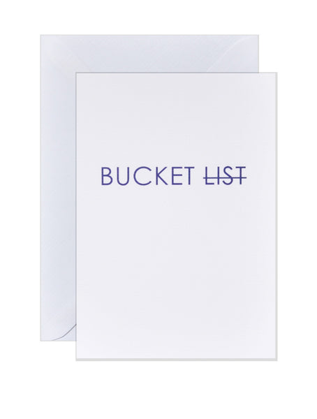 Bucket List - Greeting Card