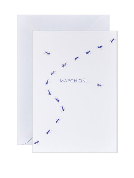 March On - Greeting Card